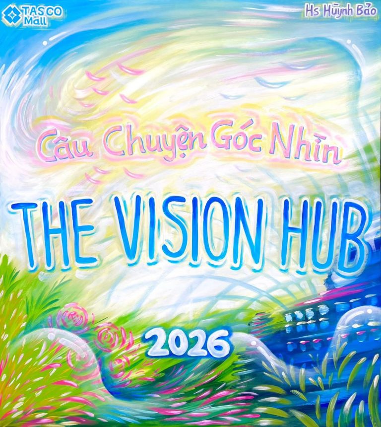 Triển Lãm “Chuyện Của Góc Nhìn” – Điểm Chạm Nghệ Thuật Giữa Lòng Tasco Mall Tết 2026